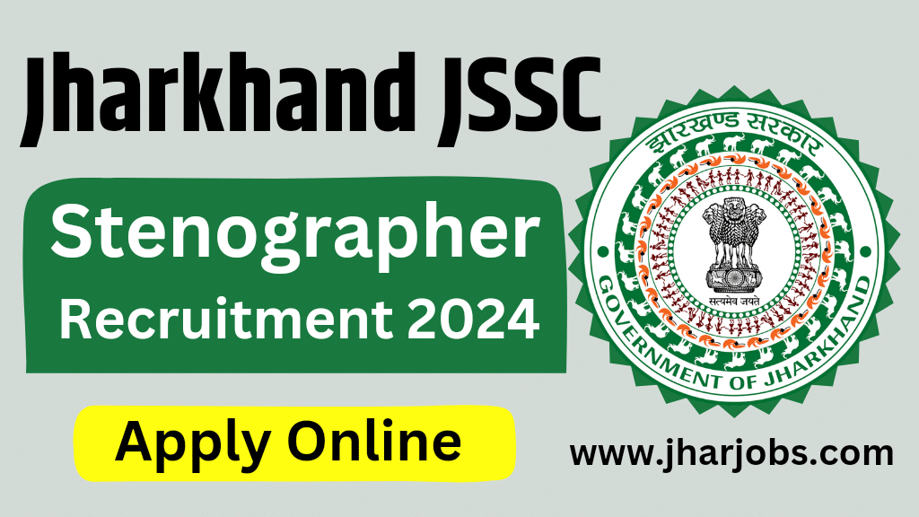 JSSC Stenographer Vacancy 2024