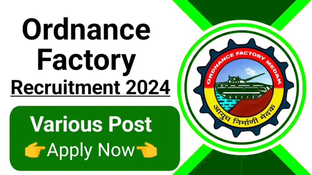 Ordnance Factory Recruitment 2024