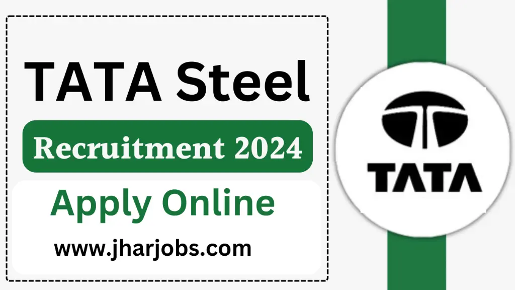 TATA Steel Recruitment 2024