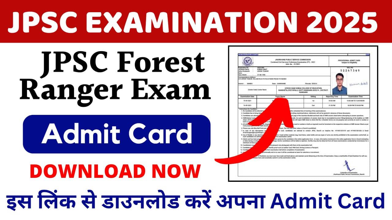 JPSC Forest Ranger Officer Admit Card 2025