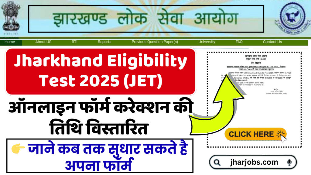 JET Form Correction Window Date 2025